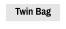 Twin Bag