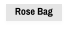 Rose Bag