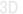3D