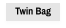 Twin Bag