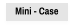Mini - Case